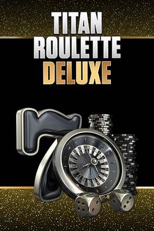 Titan roulette deluxe